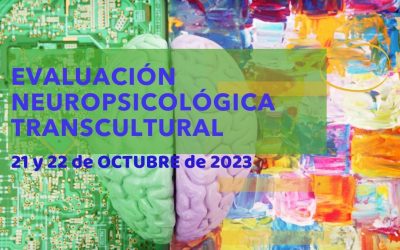 Curso de formación en Evaluación neuropsicológica transcultural en 2023