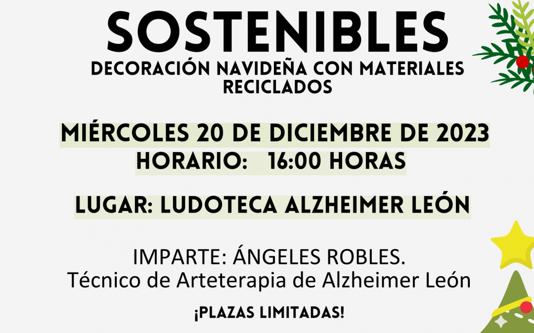 cartel taller decoración sostenible Navidad 2023 en Alzheimer León